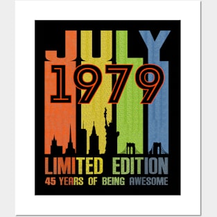 July 1979 Limited Edition 45 Years Of Being Awesome Posters and Art